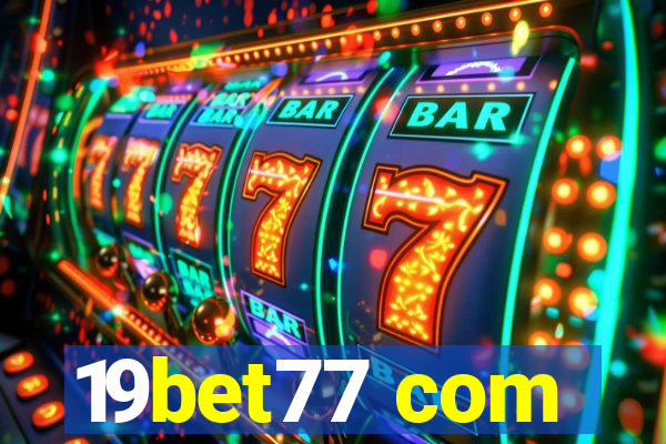 19bet77 com