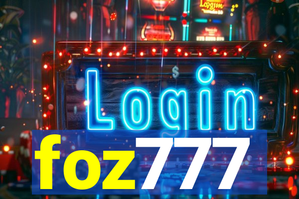 foz777