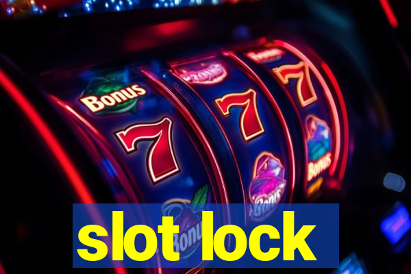 slot lock