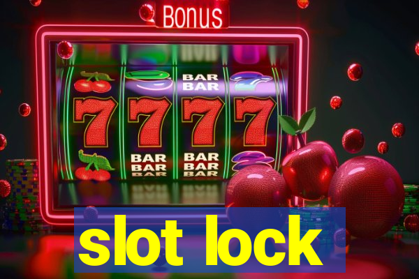 slot lock