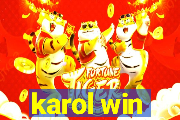 karol win