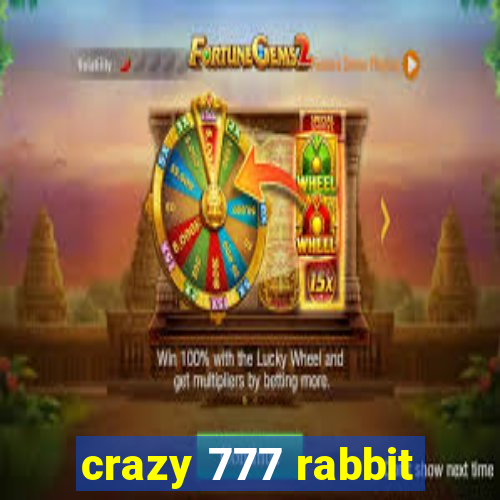 crazy 777 rabbit