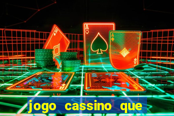 jogo cassino que da bonus no cadastro