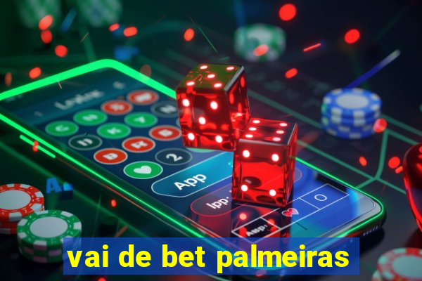 vai de bet palmeiras