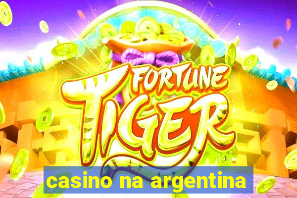 casino na argentina