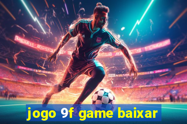 jogo 9f game baixar