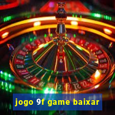 jogo 9f game baixar