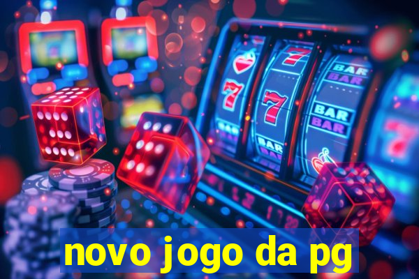 novo jogo da pg