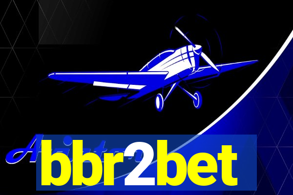 bbr2bet