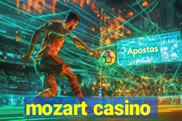 mozart casino