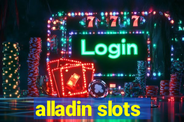 alladin slots