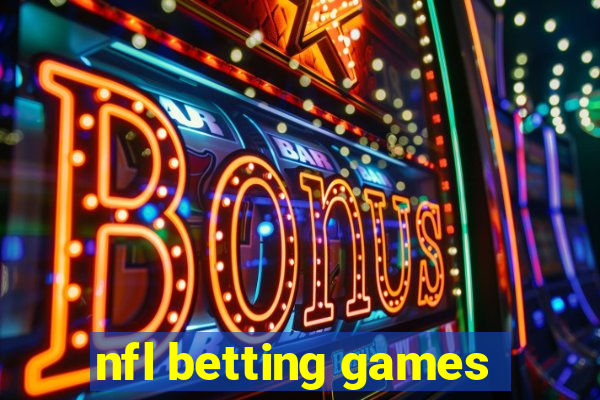 nfl betting games