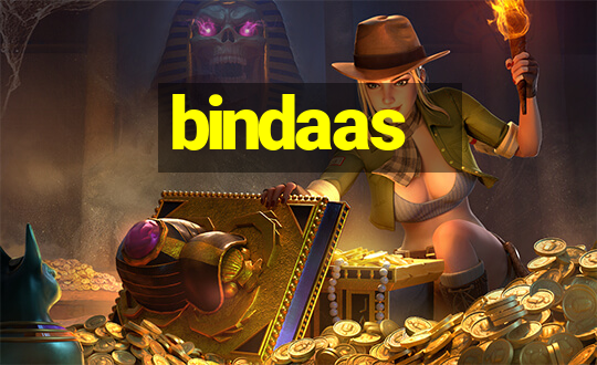 bindaas