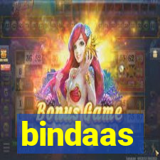 bindaas