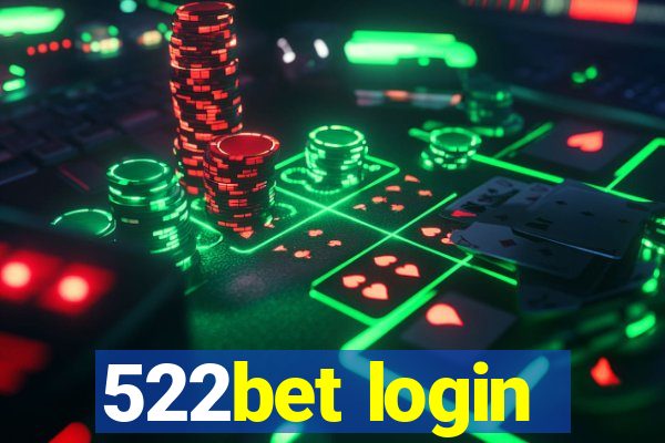 522bet login