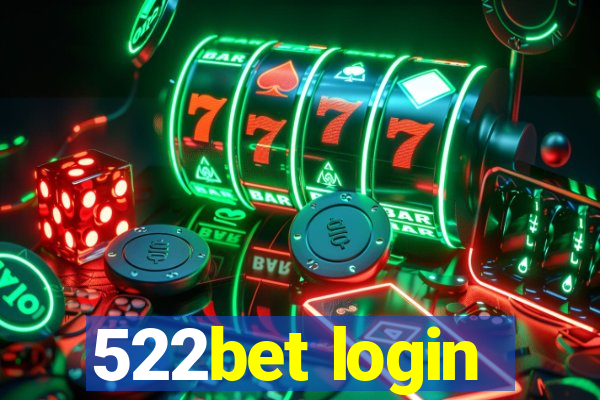 522bet login