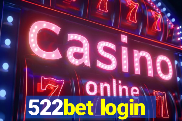 522bet login