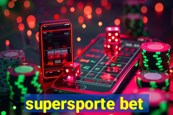 supersporte bet