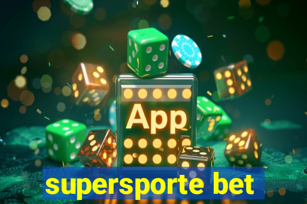 supersporte bet