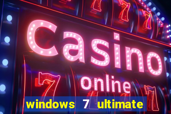 windows 7 ultimate 64 bits download