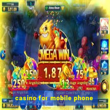 casino for mobile phone