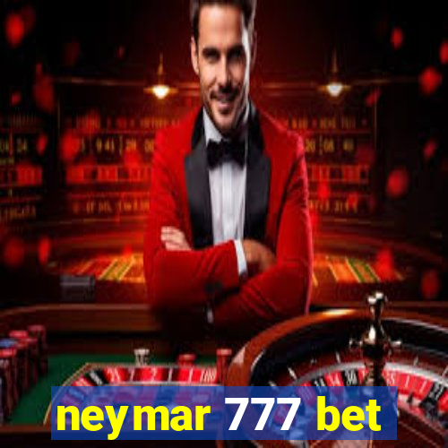 neymar 777 bet