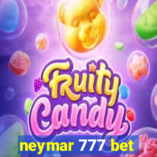 neymar 777 bet