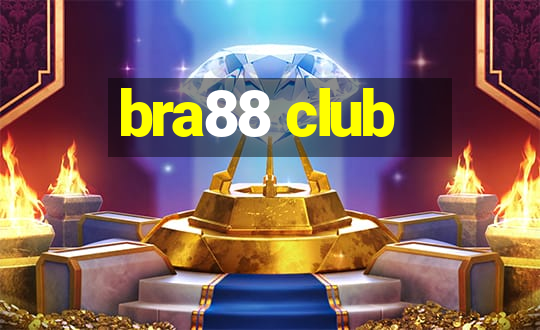 bra88 club