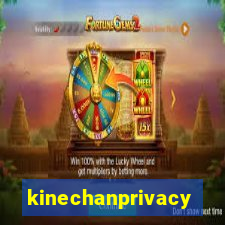 kinechanprivacy