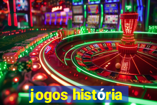 jogos história