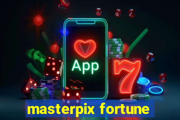 masterpix fortune