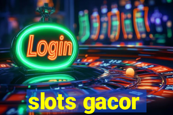 slots gacor