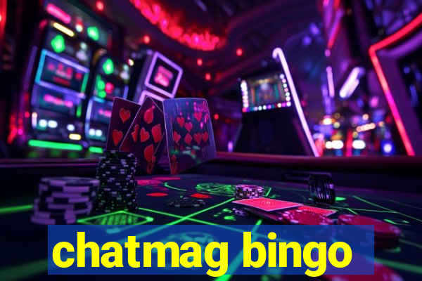 chatmag bingo