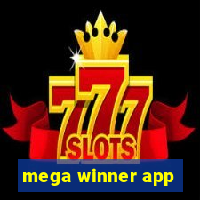 mega winner app