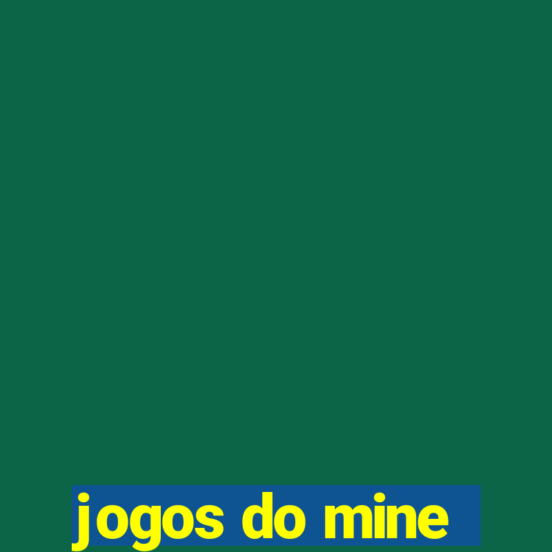 jogos do mine