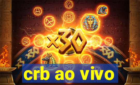 crb ao vivo