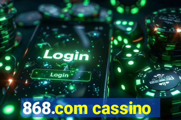 868.com cassino