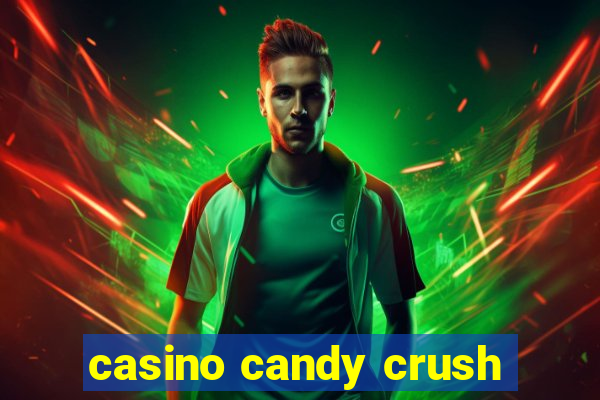 casino candy crush