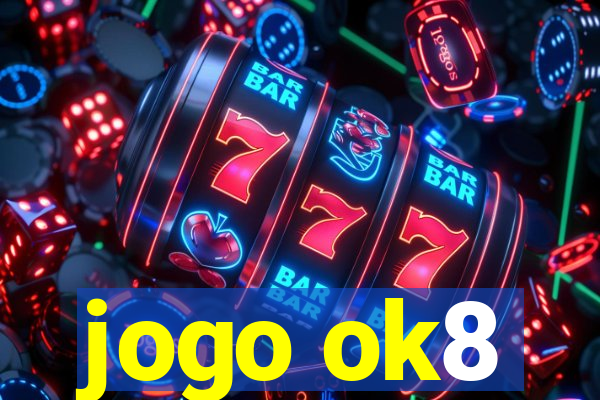 jogo ok8