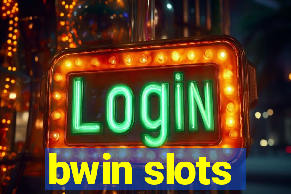 bwin slots