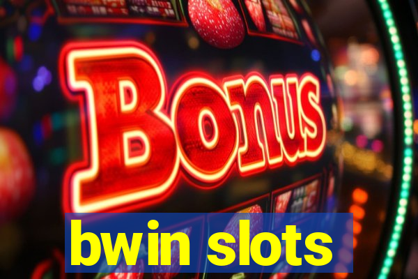 bwin slots