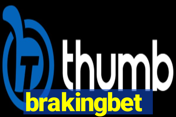 brakingbet