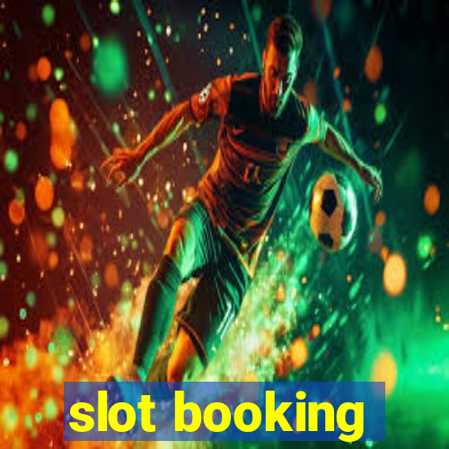 slot booking