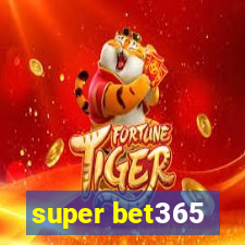 super bet365