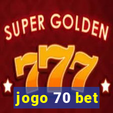 jogo 70 bet