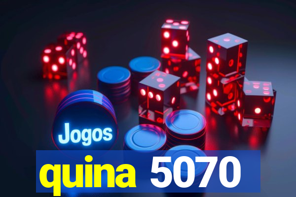 quina 5070