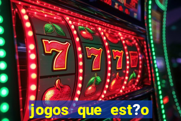 jogos que est?o pagando de verdade