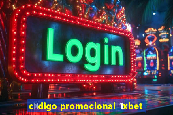 c贸digo promocional 1xbet