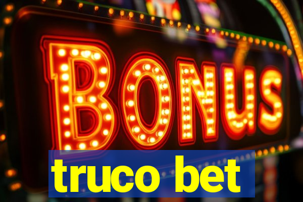 truco bet