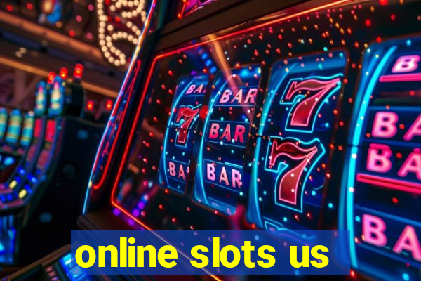 online slots us